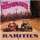 The Astronauts - Rarities