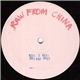 Raw From China - Raw From China