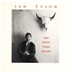 Ian Tyson - And Stood There Amazed